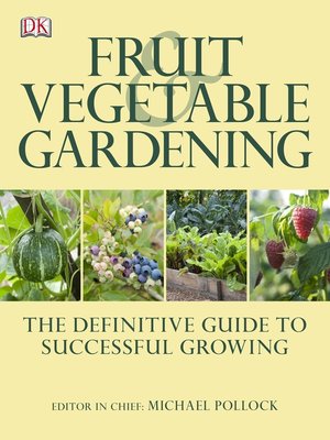 cover image of Fruit and Vegetable Gardening